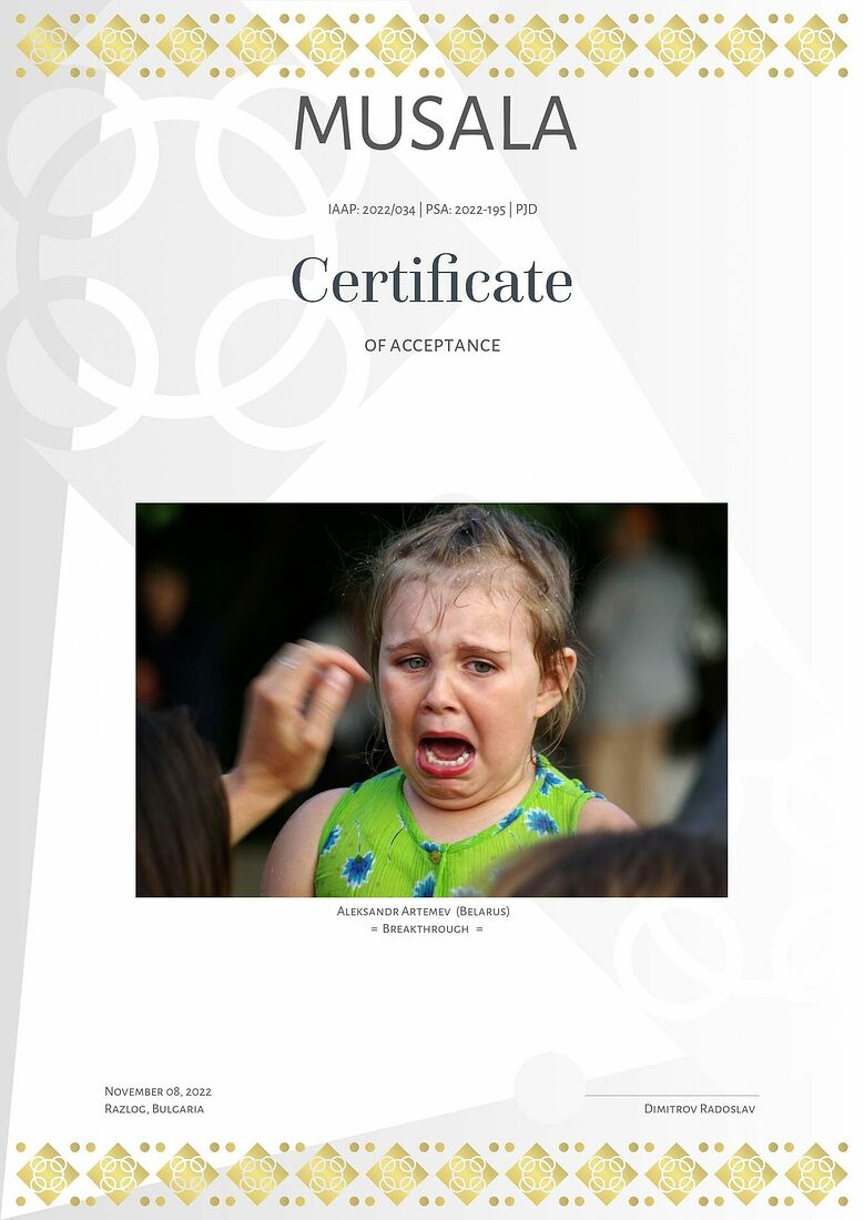 Aleksandr Artemev. Photographic awards. The International exhibition MUSALA (PSA 2022-195, IAAP 2022/034)